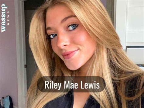 rileymae leaked|Riley Mae